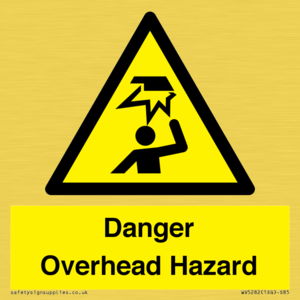 Danger Overhead Hazard